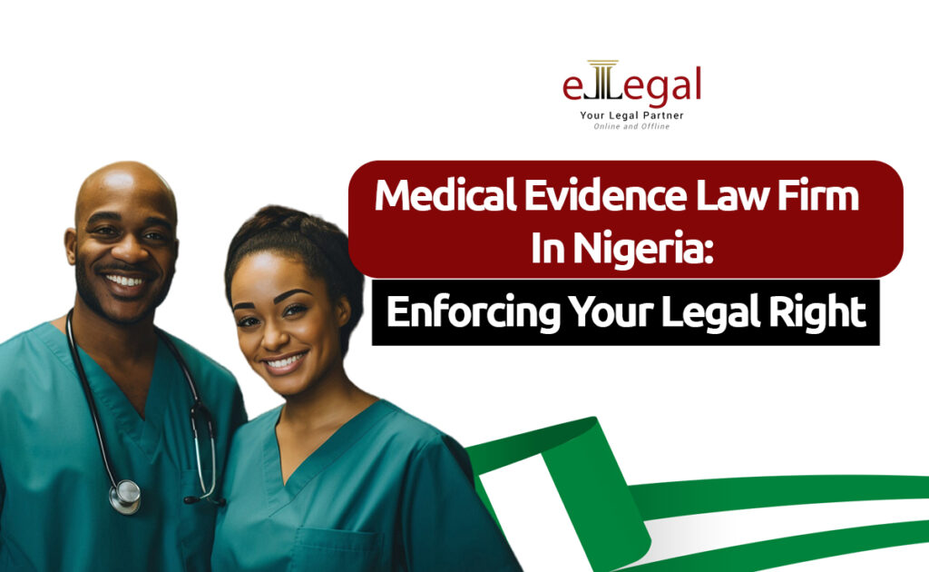 Medical negligence law firm in Nigeria Enforcing your legal right