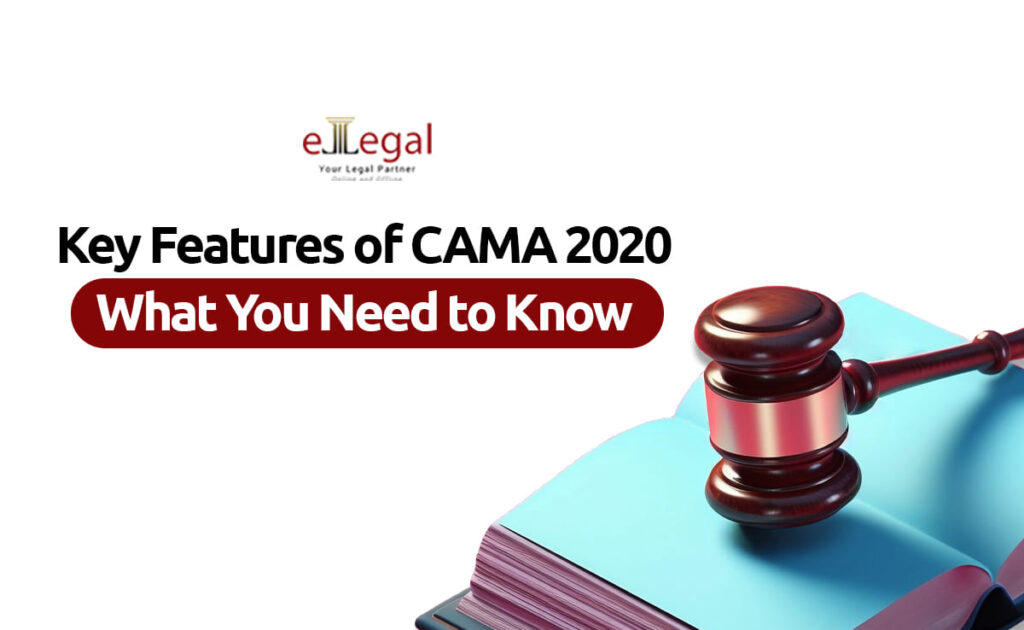 Key Features of CAMA 2020