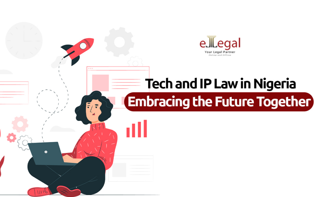 Tech and IP Law in Nigeria