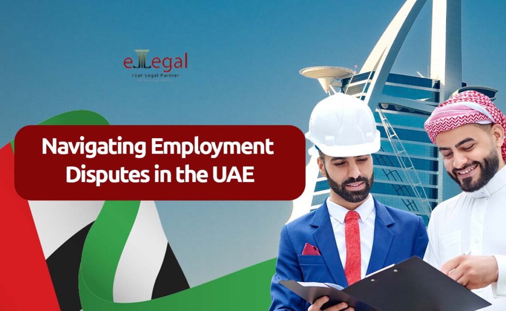 Navigating Employment Disputes in the UAE 